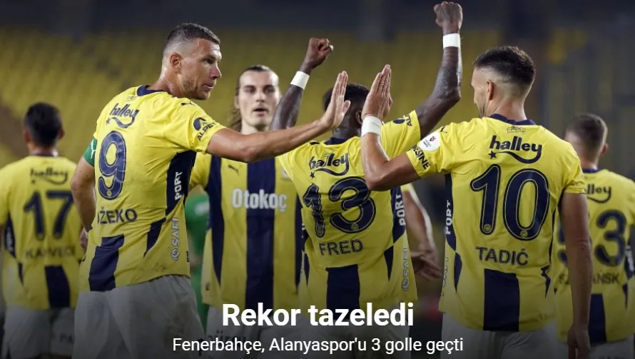 Trendyol Süper Lig: Fenerbahçe: 3 - Alanyaspor: 0 (Maç sonucu)