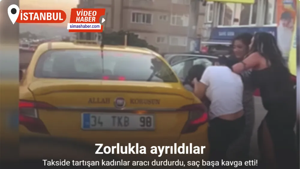 Takside tartışan kadınlar aracı durdurdu, saç başa kavga etti