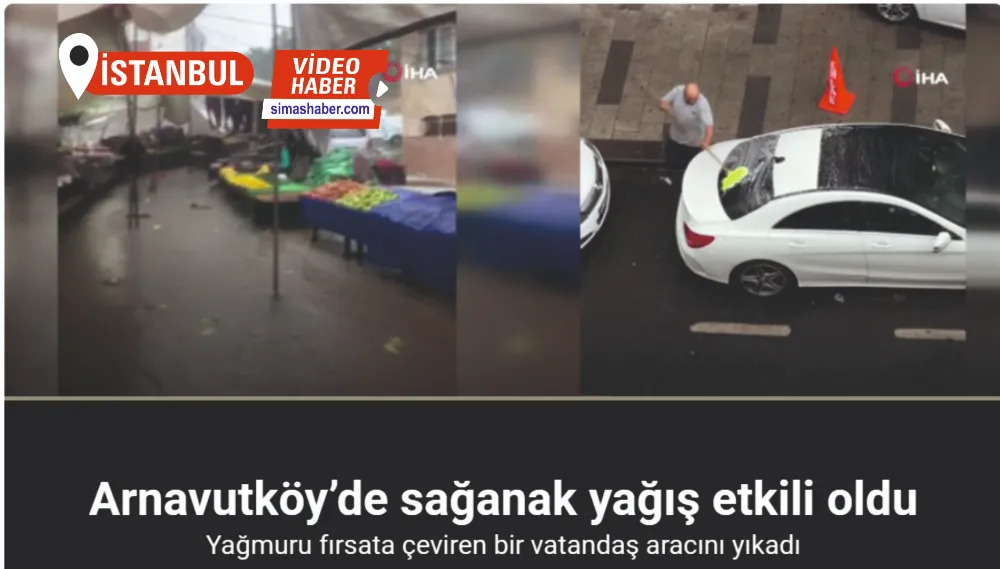 Arnavutköy’de kısa süreli sağanak yağış pazarcılara zor anlar yaşattı