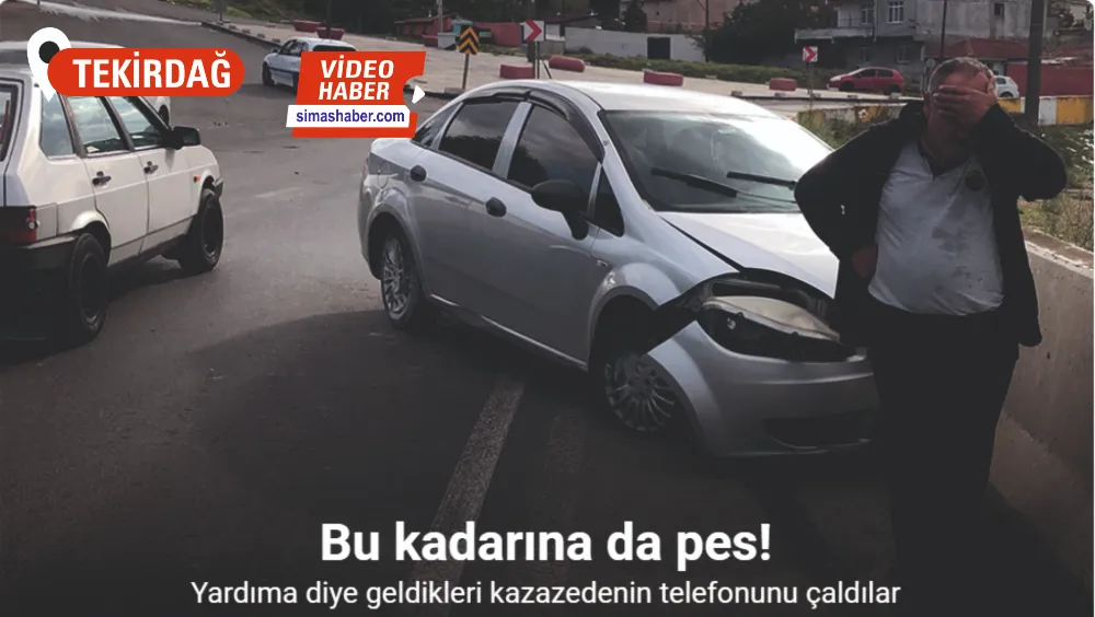 Yardıma diye geldikleri kazazedenin telefonunu çaldılar