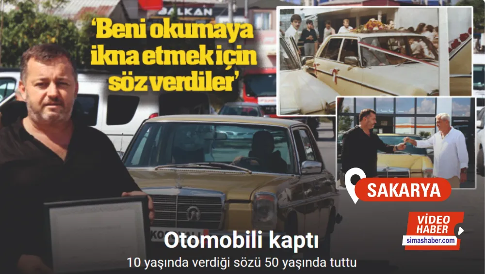 10 yaşında verdiği sözü 50 yaşında tuttu, otomobili kaptı