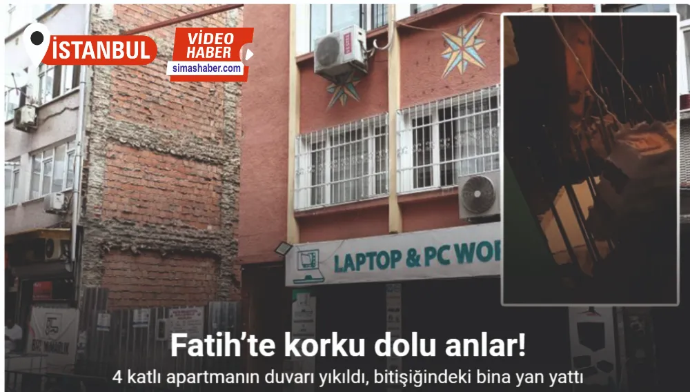 Fatih’te temel kazısı sırasında 4 katlı apartmanın duvarı yıkıldı, bitişiğindeki bina yan yattı