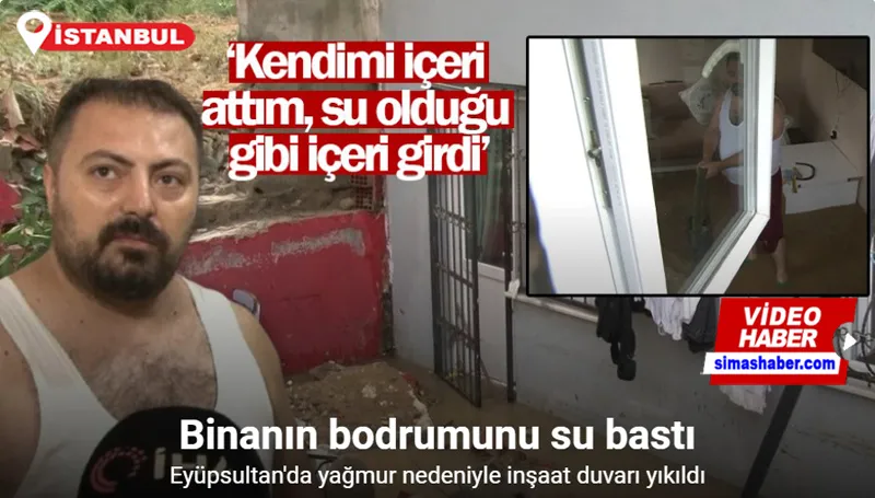 Eyüpsultan’da yağmur nedeniyle inşaat duvarı yıkıldı, yan binanın bodrumunu su bastı