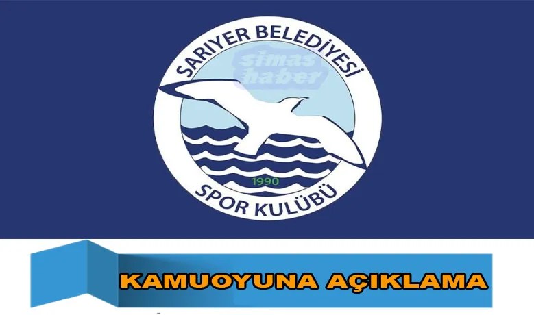 Sarıyer Belediyesi Spor Kulubünden açıklama