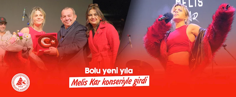 Bolu yeni yıla Melis Kar konseriyle girdi