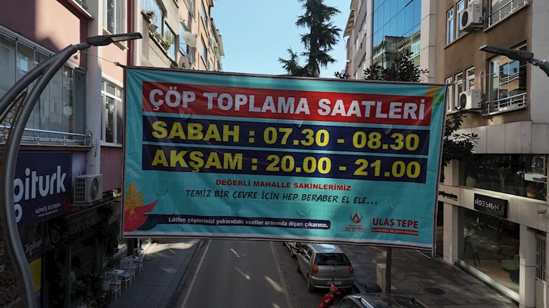 SAATLİ ÇÖP TOPLAMA UYGULAMASI BAŞLADI