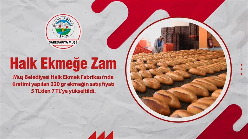 HALK EKMEK FABRİKASINDA ÜRETİMİ YAPILAN 220 GR EKMEĞİN FİYATİ 7 TL OLARAK BELİRLENDİ.