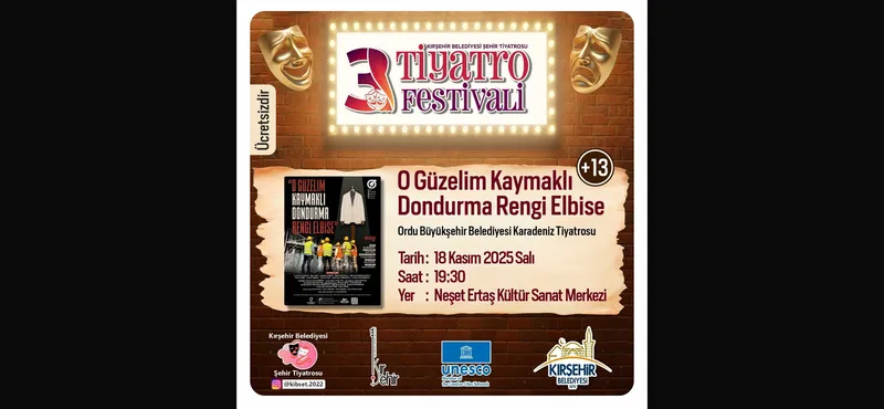 Kırşehir Belediyesi 3. Tiyatro Festivali Başlıyor