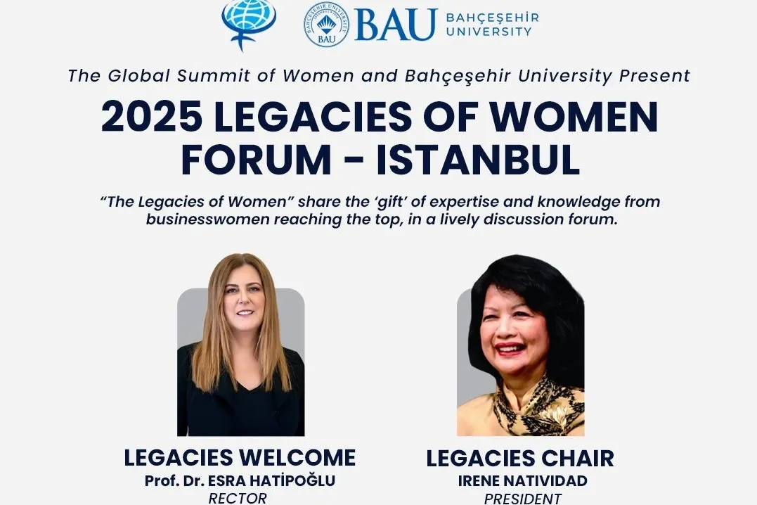 2026 Küresel Kadın Zirvesi’ne giden yolda ilk adım “Legacies of Women Forum” ile atılıyor