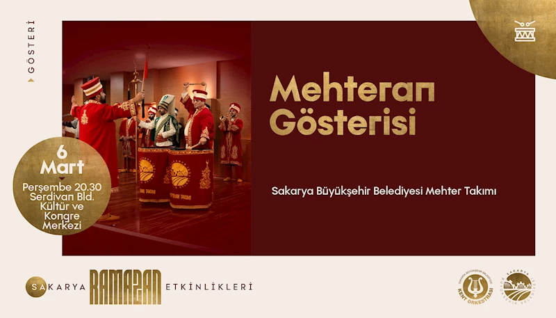 Büyükşehir Ramazan coşkusunu mehteranla yaşatıyor: Serdivan’da konser var