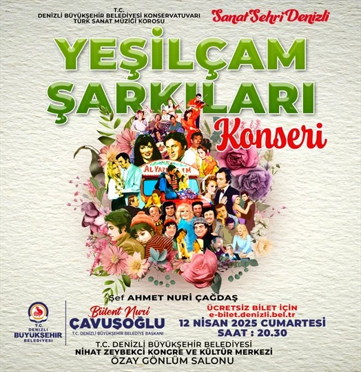 Yeşilçam şarkıları Denizli’de yankılanacak
