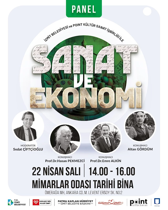 İZMİT’TE “SANAT VE EKONOMİ” PANELİ DÜZENLENECEK