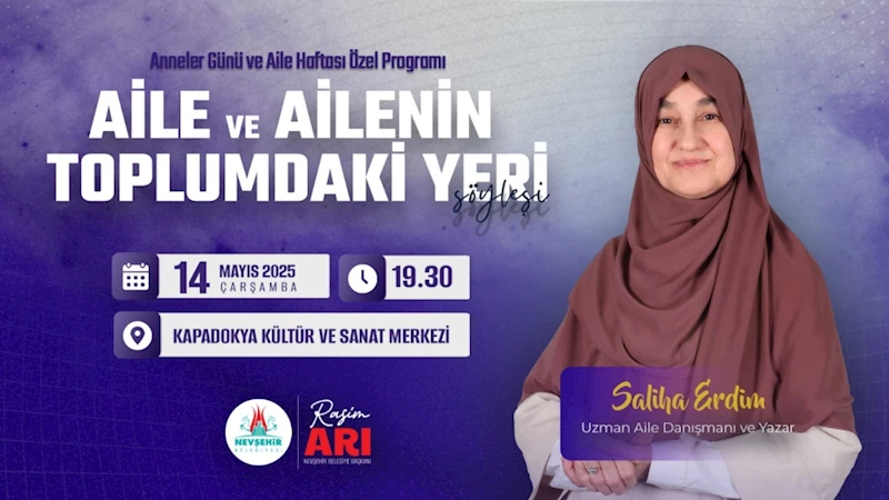 Saliha Erdim ile “Aile ve Aile’nin Toplumdaki Yeri” Söyleşisi