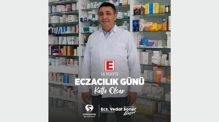 BAŞKANIMIZ, 14 MAYIS ECZACILAR GÜNÜ’NÜ KUTLADI