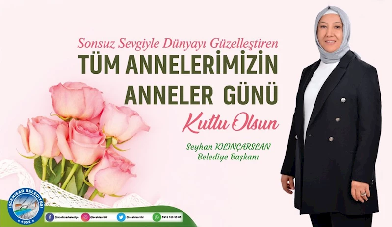 BAŞKAN SEYHAN KILINÇARSLAN’IN, 