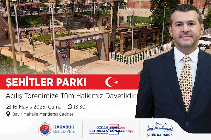 Karabük Belediyesi’nden Şehitlerimize Vefa: Şehitler Parkı Açılıyor
