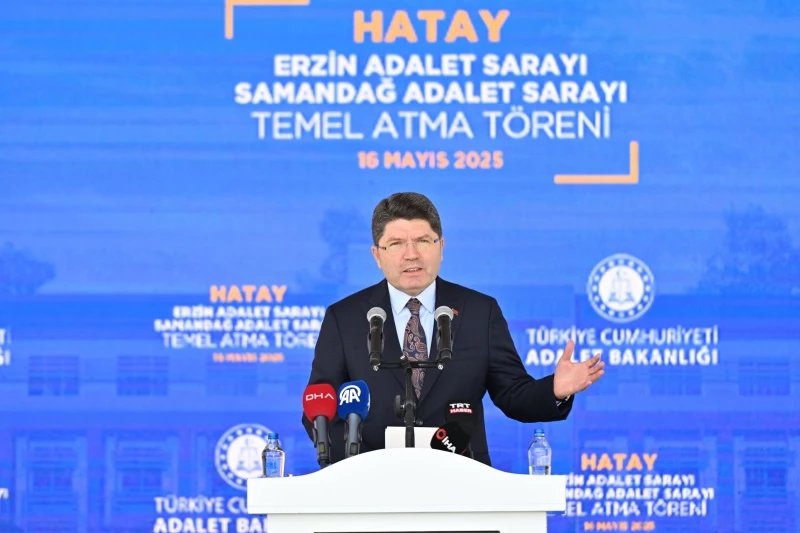 ADALET BAKANI YILMAZ TUNÇ, ERZİN VE SAMANDAĞ YENİ ADLİYE BİNALARININ TEMEL ATMA TÖRENİNDE KONUŞTU