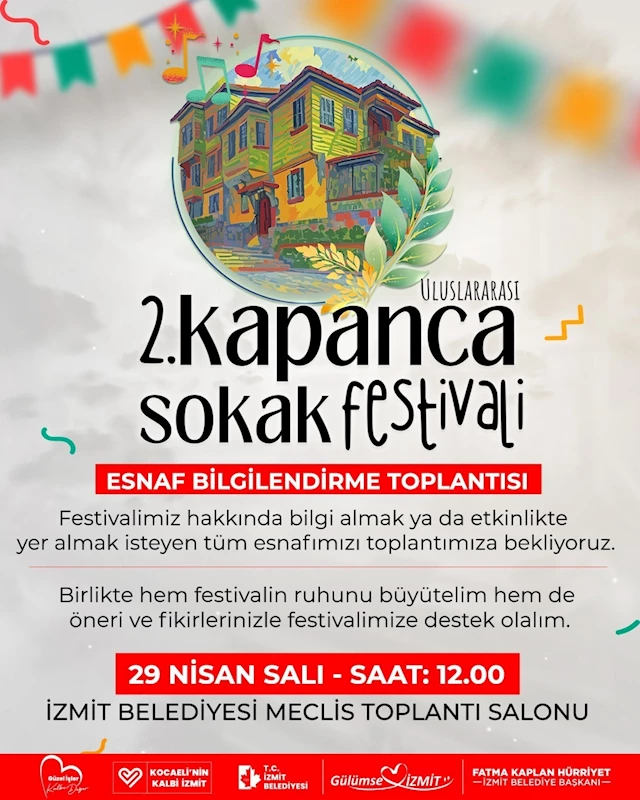 ULUSLARARASI KAPANCA SOKAK FESTİVALİ İÇİN ESNAFLA ORTAK AKIL BULUŞMASI YAPILACAK