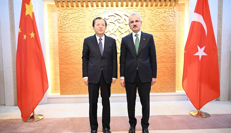 TÜRKİYE VE ÇİN ARASINDA, ULAŞTIRMA ALANINDA “DOĞRUDAN İLETİŞİM MEKANİZMASI” KURULDU