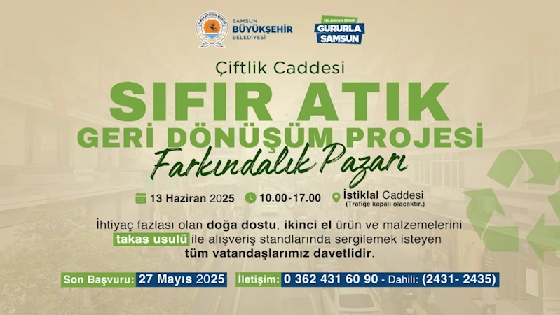 ÇİFTLİK CADDESİ SIFIR ATIK FARKINDALIK PAZARI