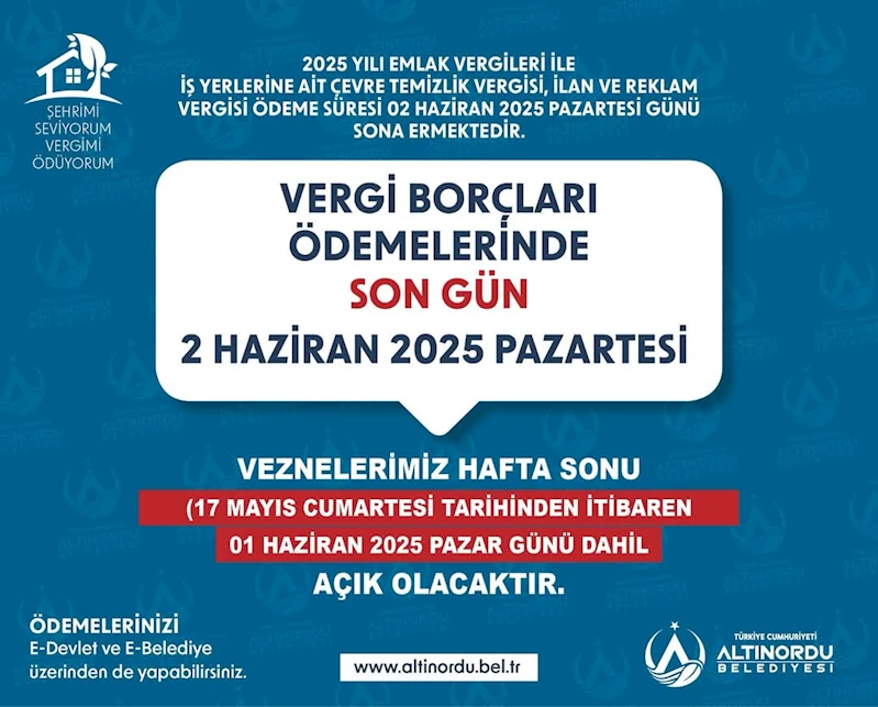 VERGİ ÖDEMELERİNDE SON HAFTA