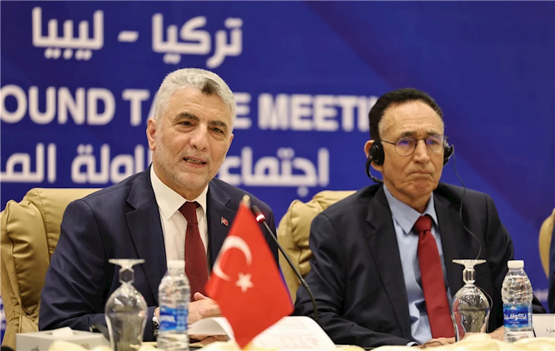 Ticaret Bakanı Bolat, Türkiye-Libya İş Toplantısına Başkanlık Etti