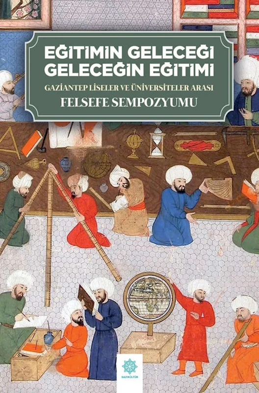 GAZİKÜLTÜR YAYINLARI’NDAN EĞİTİMİN GELECEĞİNE DAİR ÖNEMLİ BİR YAYIN!
