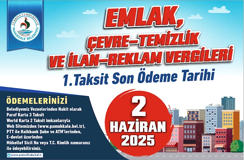 PAMUKKALE BELEDİYESİ’NDE VERGİ ÖDEMELERİ HAZIRLIKLARI TAMAM