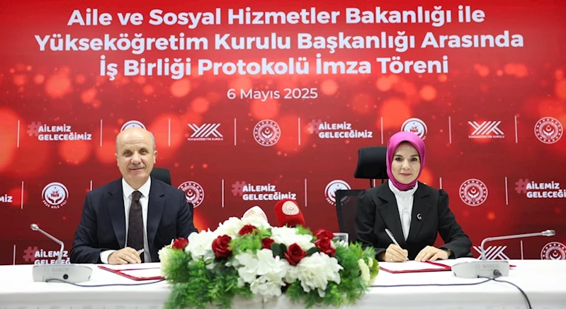 Aile ve Sosyal Hizmetler Bakanlığı ile YÖK arasında 