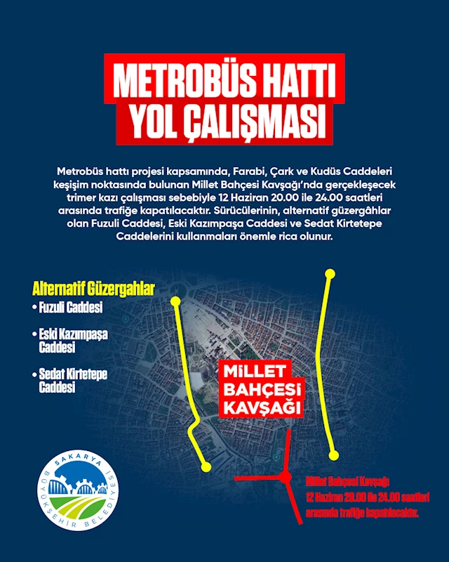 Büyükşehir o güzergâhı kullanacak sürücüleri uyardı