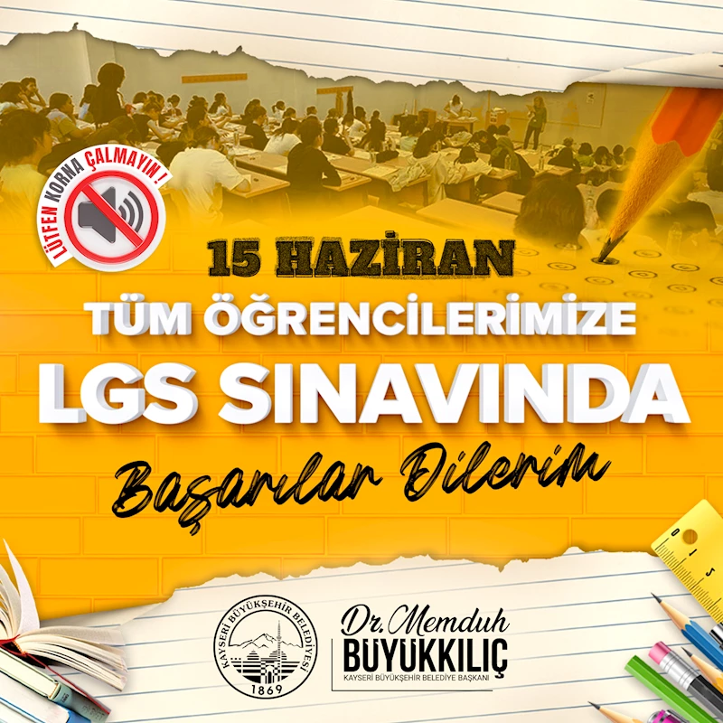 Başkan Büyükkılıç’tan LGS Öncesi Moral ve Destek: 631 Öğrenciye Ücretsiz Kurs