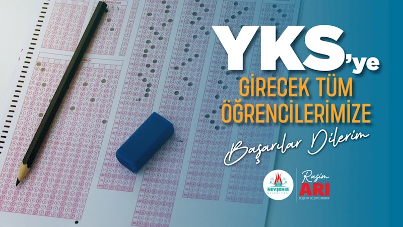 Rasim Arı, YKS’ye Girecek Öğrencilere Başarılar Diledi