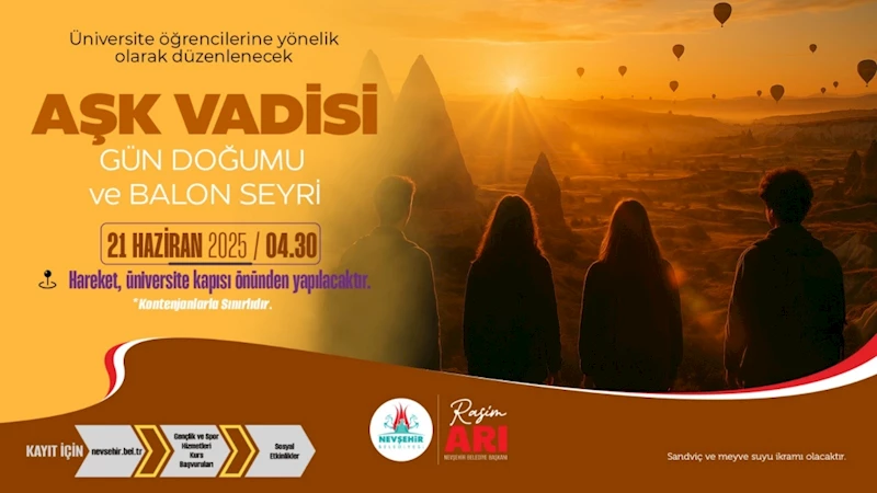 Üniversite Öğrencilerine Gün Doğumu ve Balon Seyri Etkinliği