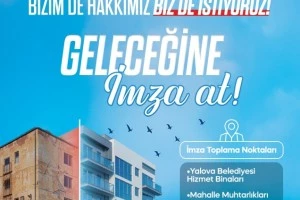 YALOVA’DA “YARISI BİZDEN” KAMPANYASI İÇİN  İLK İMZALAR ATILIYOR