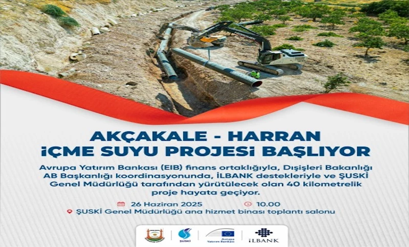 AKÇAKALE VE HARRAN’A KESİNTİSİZ SU MÜJDESİ