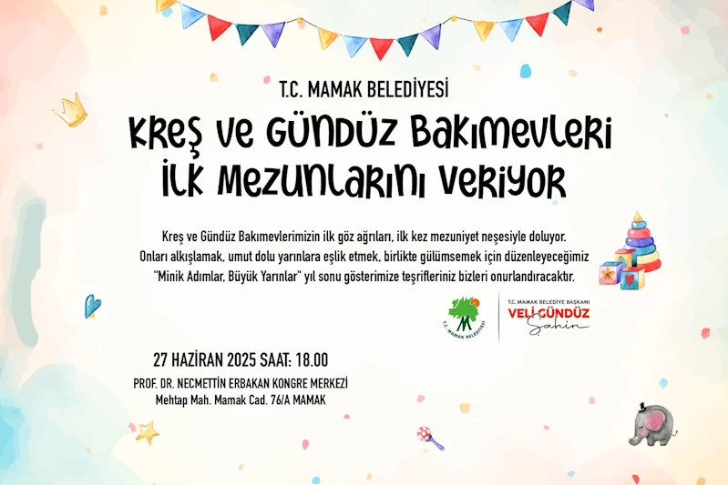 Mamak Belediyesi Kreş ve Gündüz Bakımevleri İlk Mezunlarını Veriyor