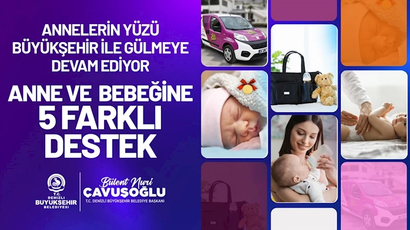 Anne ve bebeğine 5 farklı destek