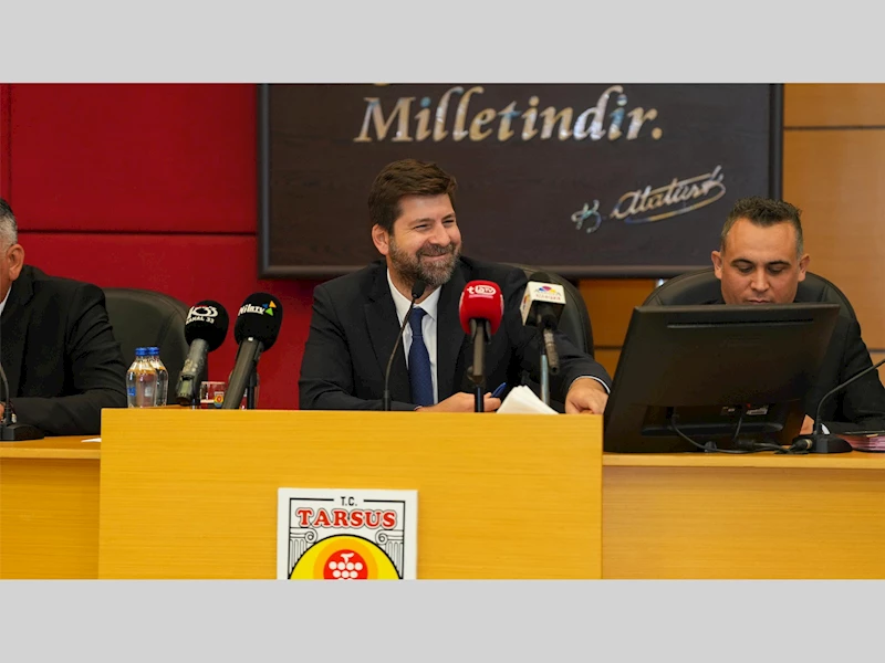 TARSUS BELEDİYESİ OLAĞANÜSTÜ MECLİS TOPLANTISI GERÇEKLEŞTİ