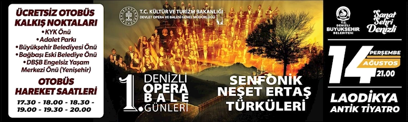 Büyükşehir’den Neşet Ertaş Türküleri Senfonik konserine ücretsiz ulaşım
