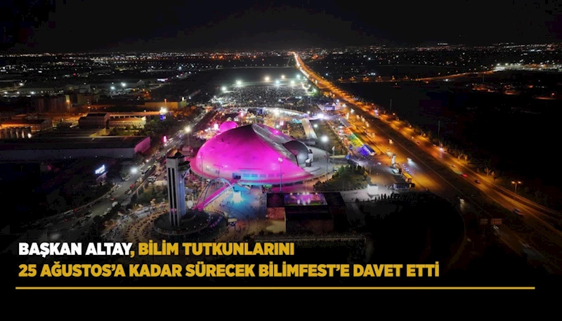 KONYA’DA BİLİMLE DOLU GÜNLER BAŞLADI
