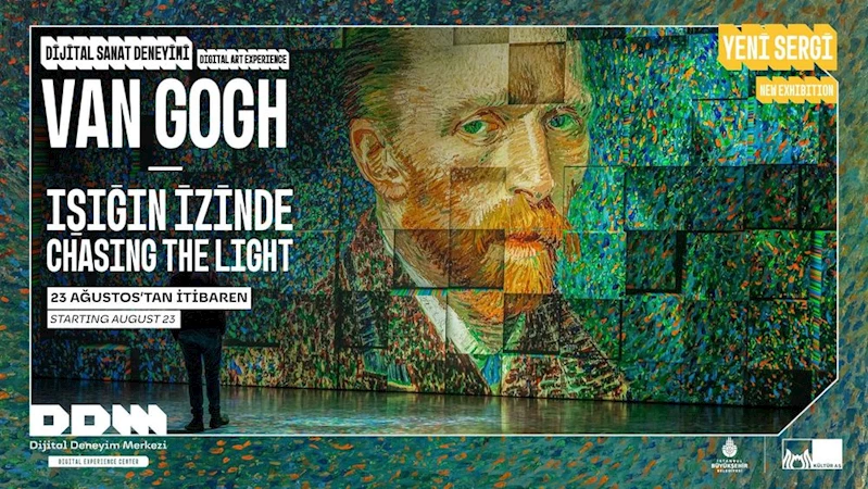 “VAN GOGH: IŞIĞIN İZİNDE” SERGİSİ DDM