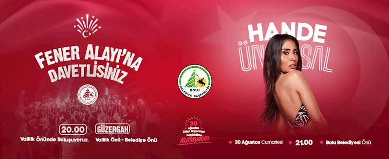 BOLULULAR, ZAFER BAYRAMI’NI BOLU BELEDİYESİ İLE KUTLAYACAK