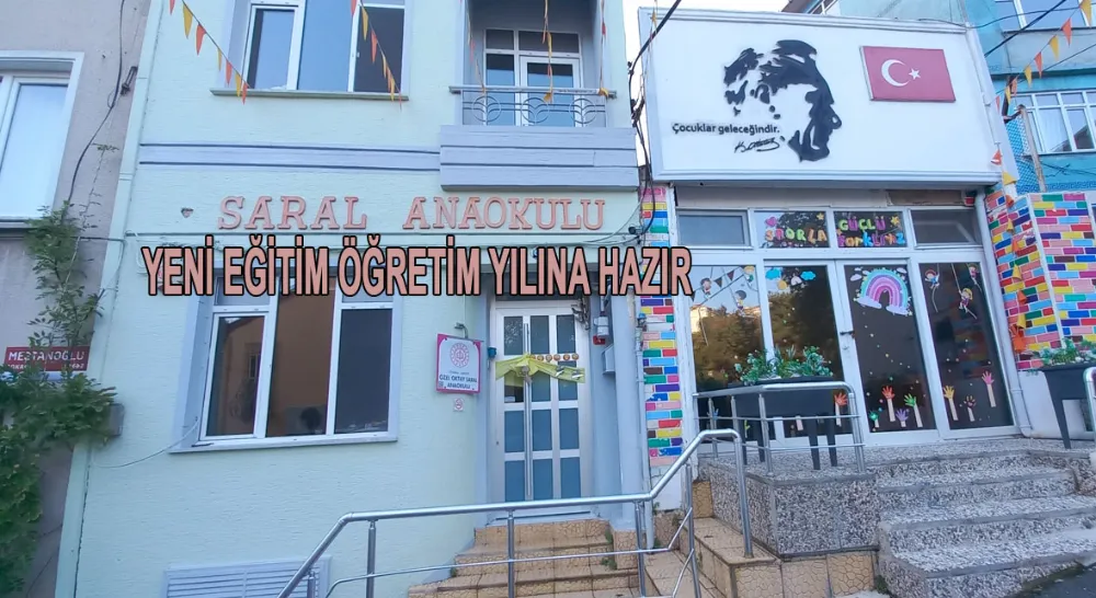 Oktay Saral Anaokulu yeni eğitim öğretim yılına hazır 