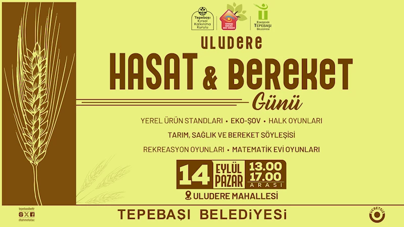 ULUDERE HASAT VE BEREKET GÜNÜ ETKİNLİĞİ DÜZENLENECEK