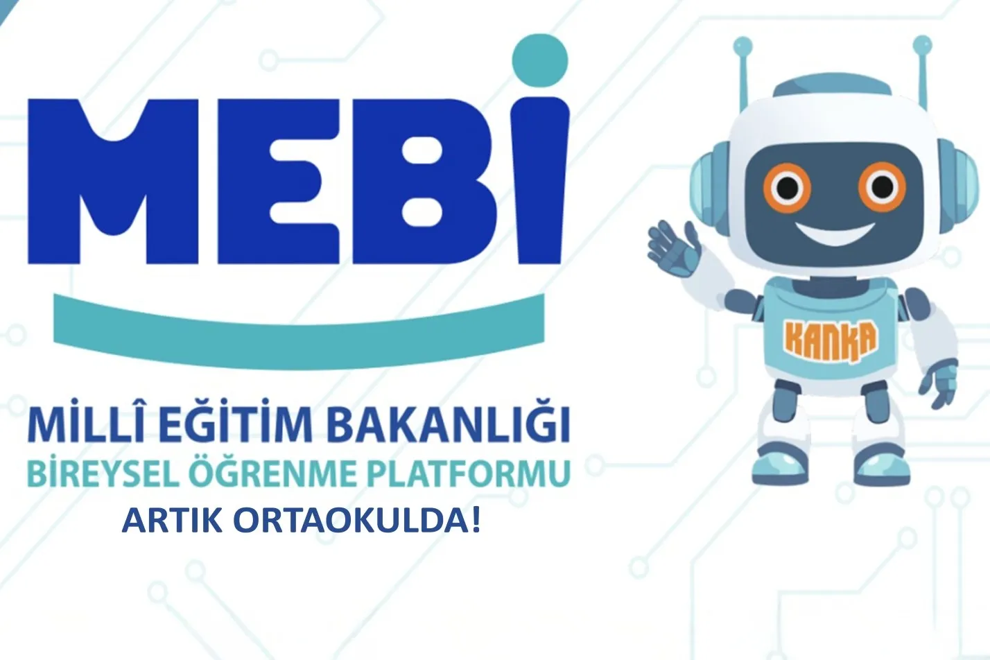 MEBİ ortaokul öğrencilerinin kullanımına sunuldu