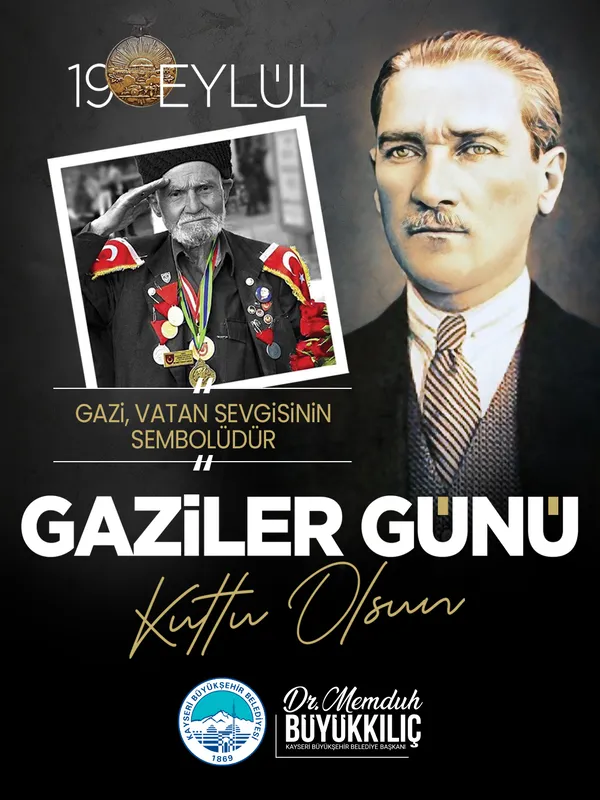 Başkan Büyükkılıç’tan “Gaziler Günü” Mesajı