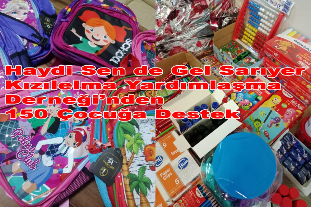 Haydi Sen de Gel Sarıyer Kızılelma Yardımlaşma Derneği’nden 150 Çocuğa Destek