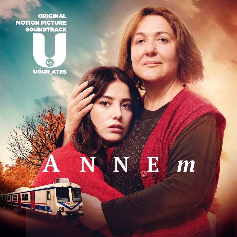 Annem Filminin Müzikleri Dijital Platformlarda Yerini Aldı