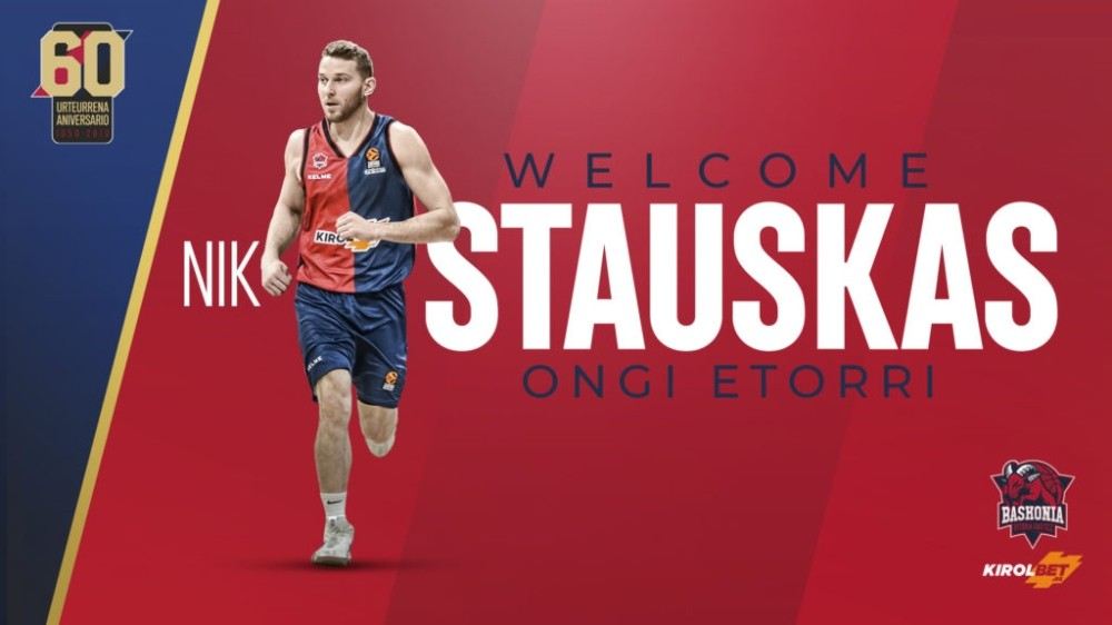 Baskonia Vitoria-Gasteiz, Nik Stauskası Kadrosuna Kattı