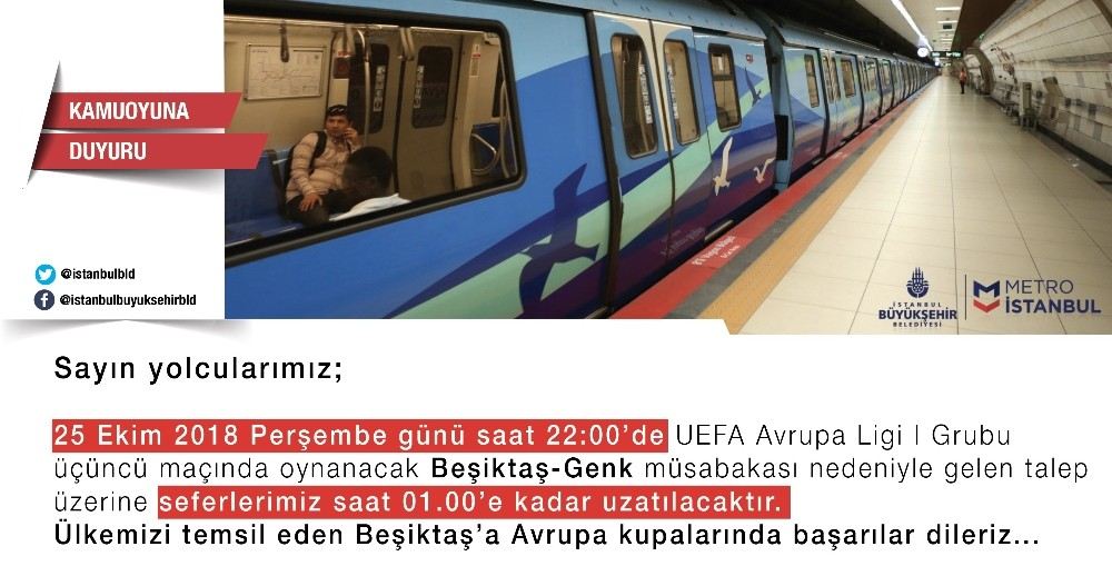 Beşiktaş - Genk Maçı Sebebiyle  İbb  Metro Seferlerini Uzattı